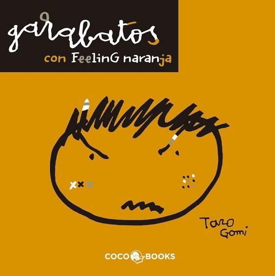 GARABATOS CON FEELING NARANJA petit tela rustega | 9788493847111 | TARO GOMI | Llibres Parcir | Llibreria Parcir | Llibreria online de Manresa | Comprar llibres en català i castellà online