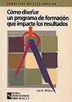 COM DISEÐAR UN PROGRAMA DE FORMACION QUE IMPACTE RESULTADOS | 9788480043359 | WILSON | Llibres Parcir | Llibreria Parcir | Llibreria online de Manresa | Comprar llibres en català i castellà online