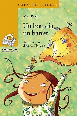 UN BON DIA, UN BARRET | 9788448930301 | PAVÓN, MAR | Llibres Parcir | Llibreria Parcir | Llibreria online de Manresa | Comprar llibres en català i castellà online