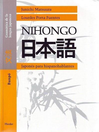 NIHONGO | 9788425420528 | MATSUURA-PORTA | Llibres Parcir | Librería Parcir | Librería online de Manresa | Comprar libros en catalán y castellano online