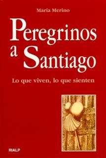 PEREGRINOS A SANTIAGO | 9788432133893 | MERINO | Llibres Parcir | Llibreria Parcir | Llibreria online de Manresa | Comprar llibres en català i castellà online