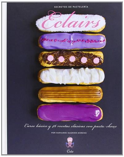 ECLAIRS | 9789872729752 | MOGNIER-MORENO, MARIANNE | Llibres Parcir | Llibreria Parcir | Llibreria online de Manresa | Comprar llibres en català i castellà online