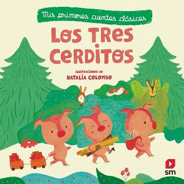 LOS TRES CERDITOS | 9788491072768 | COLOMBO, NATALIA | Llibres Parcir | Llibreria Parcir | Llibreria online de Manresa | Comprar llibres en català i castellà online