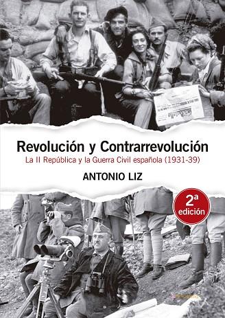 REVOLUCIÓN Y CONTRARREVOLUCIÓN | 9788417528324 | LIZ VÁZQUEZ, ANTONIO | Llibres Parcir | Llibreria Parcir | Llibreria online de Manresa | Comprar llibres en català i castellà online