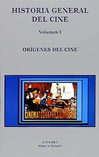 HISTORIA GENERAL DEL CINE I | 9788437616247 | Llibres Parcir | Llibreria Parcir | Llibreria online de Manresa | Comprar llibres en català i castellà online