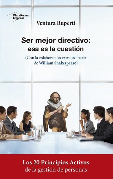 SER MEJOR DIRECTIVO: ESA ES LA CUESTIÓN | 9788417002756 | RUPERTI SALVANY, VENTURA | Llibres Parcir | Llibreria Parcir | Llibreria online de Manresa | Comprar llibres en català i castellà online