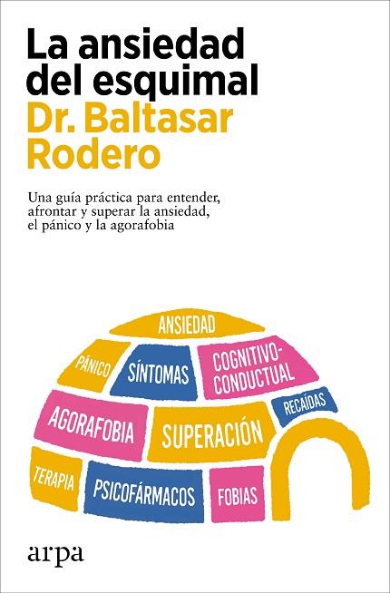 LA ANSIEDAD DEL ESQUIMAL | 9788419558978 | RODERO, BALTASAR | Llibres Parcir | Llibreria Parcir | Llibreria online de Manresa | Comprar llibres en català i castellà online