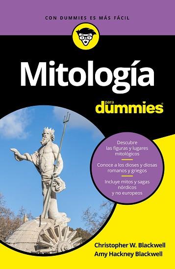 MITOLOGíA PARA DUMMIES | 9788432904103 | BLACKWELL, CHRISTOPHER W./HACKNEY BLACKWELL, AMY | Llibres Parcir | Llibreria Parcir | Llibreria online de Manresa | Comprar llibres en català i castellà online