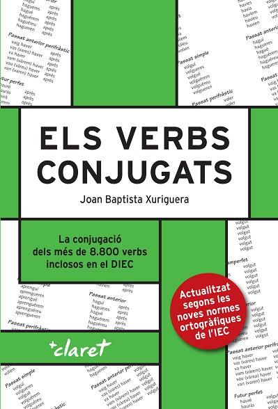 ELS VERBS CONJUGATS | 9788491363095 | XURIGUERA PARRAMONA, JOAN BAPTISTA | Llibres Parcir | Llibreria Parcir | Llibreria online de Manresa | Comprar llibres en català i castellà online