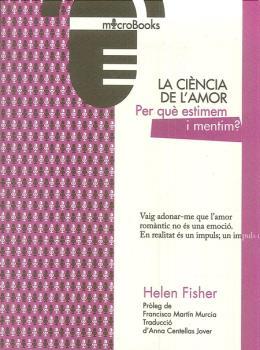 LA CIÈNCIA DE L'AMOR | 9788494737213 | FISHER, HELEN | Llibres Parcir | Llibreria Parcir | Llibreria online de Manresa | Comprar llibres en català i castellà online