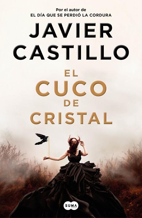 EL CUCO DE CRISTAL | 9788491293552 | CASTILLO, JAVIER | Llibres Parcir | Llibreria Parcir | Llibreria online de Manresa | Comprar llibres en català i castellà online