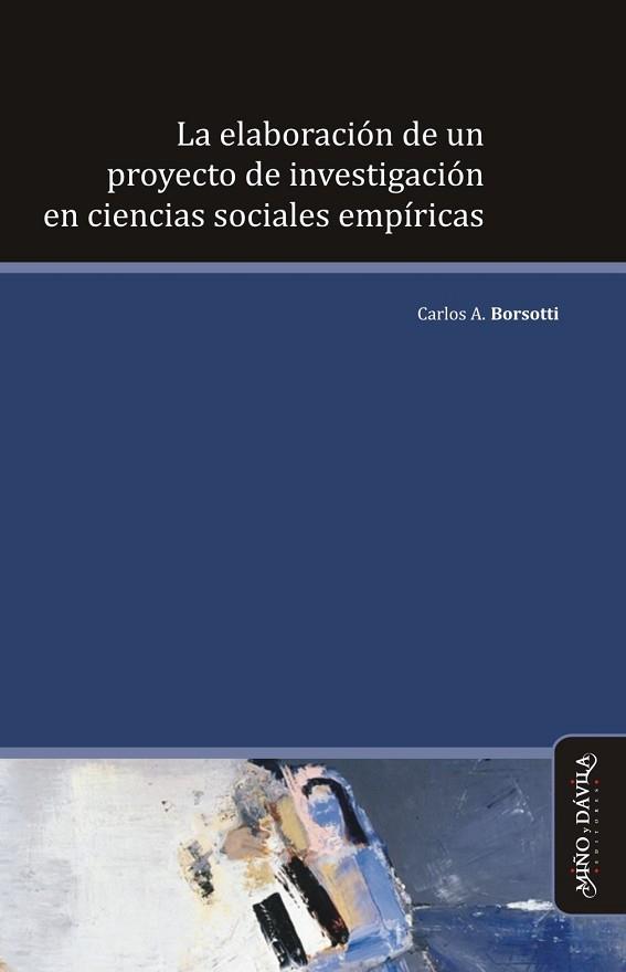 ELABORACIÓN DE UN PROYECTO DE INVESTIGACIÓN EN CIENCIAS SOCIALES EMPÍRICAS | PODI125821 | BORSOTTI  CARLOS A. | Llibres Parcir | Llibreria Parcir | Llibreria online de Manresa | Comprar llibres en català i castellà online