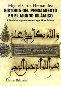 Historia del pensamiento en el mundo islámico, I | 9788420665825 | Cruz Hernández, Miguel | Llibres Parcir | Llibreria Parcir | Llibreria online de Manresa | Comprar llibres en català i castellà online