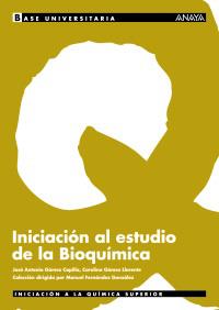 INICIACION AL ESTUCIO DE LA BIOQUIMICA | 9788466730693 | GOMEZ | Llibres Parcir | Llibreria Parcir | Llibreria online de Manresa | Comprar llibres en català i castellà online