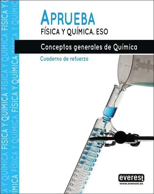 APRUEBA FÍSICA Y QUÍMICA.CONCEPTOS GENERALES DE QUÍMICA | 9788428344562 | FIDALGO SÁNCHEZ, JOSÉ ANTONIO / FERNÁNDEZ PÉREZ, MANUEL RAMÓN | Llibres Parcir | Llibreria Parcir | Llibreria online de Manresa | Comprar llibres en català i castellà online