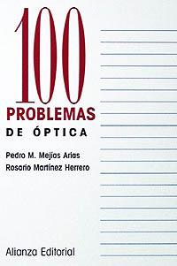 100 PROBLEMAS DE OPTICA | 9788420686325 | MEJIAS | Llibres Parcir | Llibreria Parcir | Llibreria online de Manresa | Comprar llibres en català i castellà online