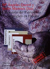 LA GENSTION DEL PATRIMONIO ARQUIEOLOGICO EN ESPA%A | 9788420681610 | QUEROL | Llibres Parcir | Llibreria Parcir | Llibreria online de Manresa | Comprar llibres en català i castellà online