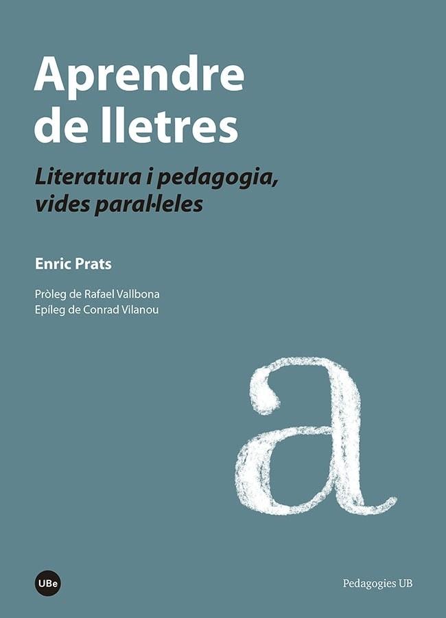 APRENDRE DE LLETRES | 9788447540143 | PRATS GIL, ENRIC | Llibres Parcir | Llibreria Parcir | Llibreria online de Manresa | Comprar llibres en català i castellà online