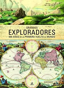 GRANDES EXPLORADORES | 9788466238823 | ALDAVE VILLANUEVA, MARÍA | Llibres Parcir | Llibreria Parcir | Llibreria online de Manresa | Comprar llibres en català i castellà online