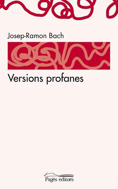 VERSIONES PROFANES | 9788497799430 | BACH JOSEP RAMON | Llibres Parcir | Llibreria Parcir | Llibreria online de Manresa | Comprar llibres en català i castellà online