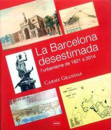 BARCELONA DESTIMADA | 9788496645370 | GRANDAS, CARME | Llibres Parcir | Llibreria Parcir | Llibreria online de Manresa | Comprar llibres en català i castellà online