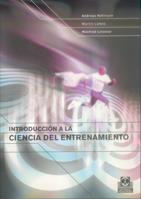 INTRODUCCION A LA CIENCIA DEL ENTRENAMIENTO | 9788480197571 | HOHMANN ANDREAS LAMES MARTIN | Llibres Parcir | Llibreria Parcir | Llibreria online de Manresa | Comprar llibres en català i castellà online