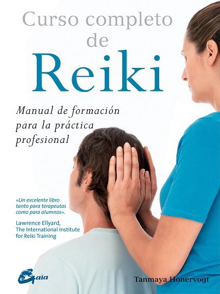 CURSO COMPLETO DE REIKI | 9788484456070 | HONERVOGT, TANMAYA | Llibres Parcir | Librería Parcir | Librería online de Manresa | Comprar libros en catalán y castellano online