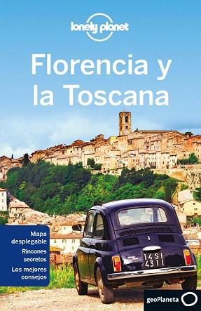 LONELY PLANET FLORENCIA Y LA TOSCANA | 9788408124511 | VIRGINIA MAXWELL/NICOLA WILLIAMS | Llibres Parcir | Llibreria Parcir | Llibreria online de Manresa | Comprar llibres en català i castellà online