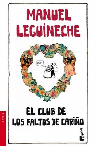 CLUB FALTOS DE CARIÑO booket | 9788432250712 | LEGUINECHE MANUEL | Llibres Parcir | Llibreria Parcir | Llibreria online de Manresa | Comprar llibres en català i castellà online