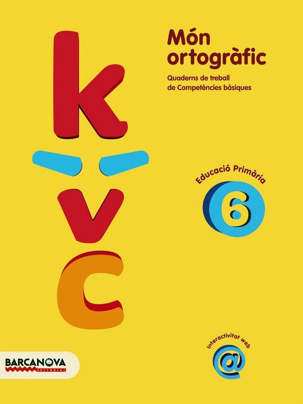 MÓN ORTOGRÀFIC 6, 6 EDUCACIÓ PRIMÀRIA (CATALUNYA, ILLES BALEARS) | 9788448924317 | BOTA ROCA, MONTSERRAT / CAMPS MUNDÓ, MONTSERRAT | Llibres Parcir | Llibreria Parcir | Llibreria online de Manresa | Comprar llibres en català i castellà online