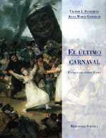 ULTIMO CARNAVAL | 9788478445325 | STOICHITA | Llibres Parcir | Librería Parcir | Librería online de Manresa | Comprar libros en catalán y castellano online