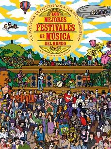 LOS MEJORES FESTIVALES DE MúSICA DEL MUNDO | 9788417254247 | EVERITT, MATT/STOTEN, JIM | Llibres Parcir | Llibreria Parcir | Llibreria online de Manresa | Comprar llibres en català i castellà online