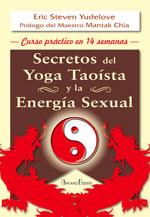 SECRETOS DEL YOGA TOAISTA Y LA ENERGIA SEXUAL | 9788489897441 | YUDELOVE | Llibres Parcir | Llibreria Parcir | Llibreria online de Manresa | Comprar llibres en català i castellà online