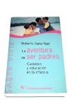 AVENTURA DE SER PADRES | 9788479544768 | SAINZ RUIZ | Llibres Parcir | Llibreria Parcir | Llibreria online de Manresa | Comprar llibres en català i castellà online