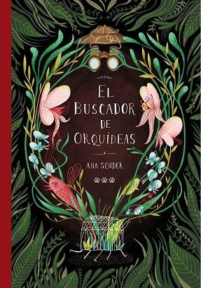 EL BUSCADOR DE ORQUÍDEAS | 9788494622212 | SENDER, ANA | Llibres Parcir | Llibreria Parcir | Llibreria online de Manresa | Comprar llibres en català i castellà online