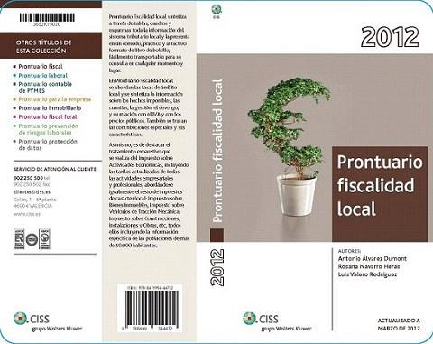 Prontuario fiscalidad local 2012 | 9788499544472 | Álvarez Dumont, Antonio/Navarro Heras, Rosana/Valero Rodríguez, Luis | Llibres Parcir | Librería Parcir | Librería online de Manresa | Comprar libros en catalán y castellano online