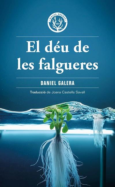 EL DÉU DE LES FALGUERES | 9788412910919 | GALERA, DANIEL | Llibres Parcir | Llibreria Parcir | Llibreria online de Manresa | Comprar llibres en català i castellà online