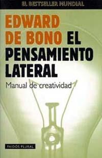 PENSAMIENTO LATERAL | 9788449305900 | DE BONO | Llibres Parcir | Llibreria Parcir | Llibreria online de Manresa | Comprar llibres en català i castellà online