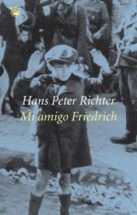 MI AMIGO FRIEDRICH | 9788479018887 | RICHTER HANS PETER | Llibres Parcir | Llibreria Parcir | Llibreria online de Manresa | Comprar llibres en català i castellà online