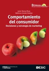 COMPORTAMIENTO DEL CONSUMIDOR DECISIONES ESTRATEGIA MARKETI | 9788473567176 | ALONSO J GRANDE I | Llibres Parcir | Llibreria Parcir | Llibreria online de Manresa | Comprar llibres en català i castellà online