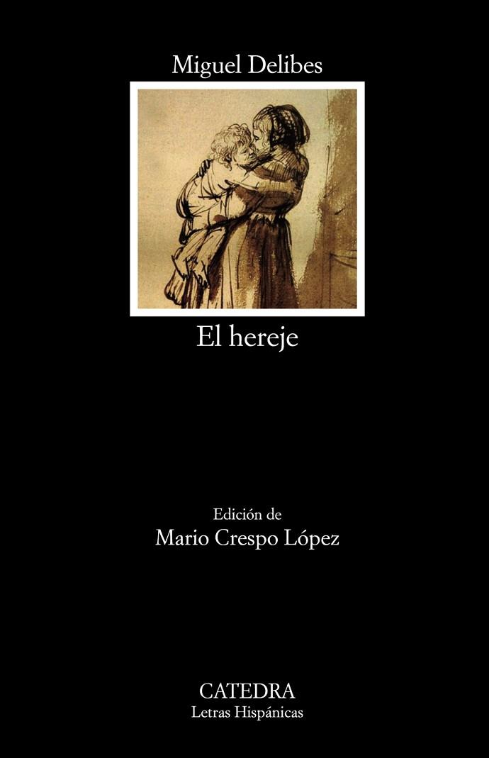 EL HEREJE | 9788437640273 | DELIBES, MIGUEL | Llibres Parcir | Llibreria Parcir | Llibreria online de Manresa | Comprar llibres en català i castellà online