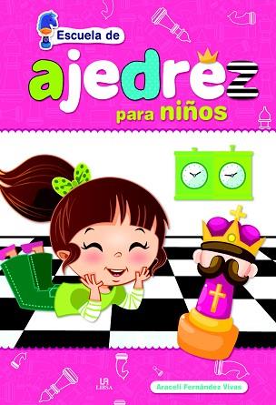 AJEDREZ PARA NIÑOS | 9788466231503 | FERNÁNDEZ VIVAS, ARACELI | Llibres Parcir | Llibreria Parcir | Llibreria online de Manresa | Comprar llibres en català i castellà online