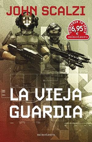 CTS LA VIEJA GUARDIA | 9788445013724 | SCALZI, JOHN | Llibres Parcir | Llibreria Parcir | Llibreria online de Manresa | Comprar llibres en català i castellà online