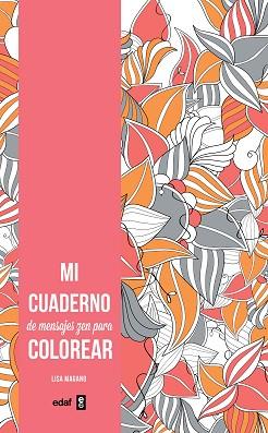 MI CUADERNO DE MENSAJES ZEN PARA COLOREAR | 9788441436718 | Llibres Parcir | Llibreria Parcir | Llibreria online de Manresa | Comprar llibres en català i castellà online