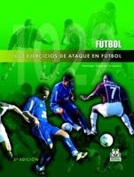 1022 EJERCICIOS DE ATAQUE EN FUTBOL | 9788480195836 | VAZQUEZ | Llibres Parcir | Llibreria Parcir | Llibreria online de Manresa | Comprar llibres en català i castellà online