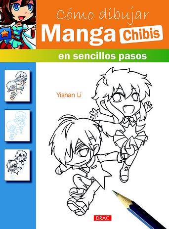 CÓMO DIBUJAR MANGA. CHIBIS | 9788498745511 | LI, YISHAN | Llibres Parcir | Llibreria Parcir | Llibreria online de Manresa | Comprar llibres en català i castellà online