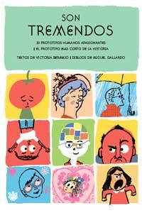 SOMOS TREMENDOS 20 PROTOTIPOS HUMANOS APASIONANTES Y EL PRO | 9788478712106 | VICTORIA BERMEJO | Llibres Parcir | Llibreria Parcir | Llibreria online de Manresa | Comprar llibres en català i castellà online