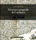 EL TRESOR CARTOGRÀFIC DE CATALUNYA. ELS MAPES MES ANTICS. SEGLES XVII I XVIII | 9788415267645 | ESTRUGA, JORDI | Llibres Parcir | Llibreria Parcir | Llibreria online de Manresa | Comprar llibres en català i castellà online