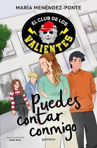 EL CLUB DE LOS VALIENTES 2 - PUEDES CONTAR CONMIGO | 9788418798740 | MENÉNDEZ-PONTE, MARÍA | Llibres Parcir | Llibreria Parcir | Llibreria online de Manresa | Comprar llibres en català i castellà online