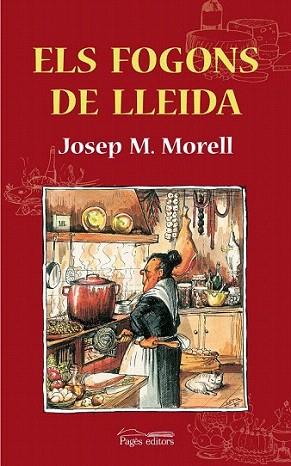 ELS FOGONS DE LLEIDA | 9788497799065 | MORELL J M | Llibres Parcir | Librería Parcir | Librería online de Manresa | Comprar libros en catalán y castellano online